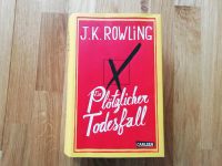 Ein plötzlicher Todesfall - J. K. Rowling Ramersdorf-Perlach - Ramersdorf Vorschau