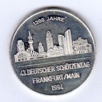 Silbermedaille 43. Deutscher Schützentag 1994 Frankfurt / Main Baden-Württemberg - Freiburg im Breisgau Vorschau