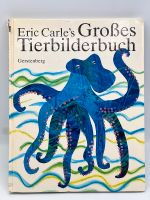 Eric Carle‘s Großes Tierbilderbuch Nordrhein-Westfalen - Bergisch Gladbach Vorschau