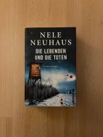 Buch | Nele Neuhaus | Die Lebenden Toten | NEU!!! Nordrhein-Westfalen - Langenfeld Vorschau