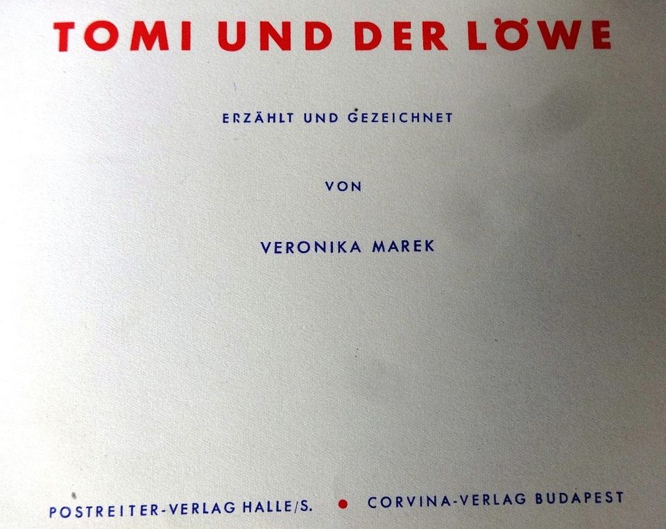 Kinderbuch „Tomi und der Löwe“, DDR 1963 in Dresden