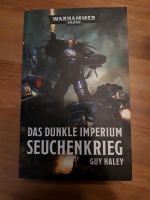 Buch Das dunkle Imperium Seuchenkrieg von G.Haley Hessen - Kirchhain Vorschau