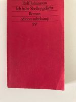 Edition Suhrkamp, R. Johansson: Ich habe Shelley geliebt Thüringen - Erfurt Vorschau