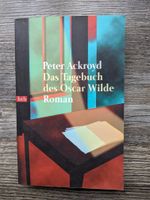 Peter Ackroyd DAS TAGEBUCH DES OSCAR WILDE TB Roman Baden-Württemberg - Ettlingen Vorschau