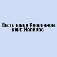 Ich biete einen Proberaum nähe Marburg Hessen - Marburg Vorschau