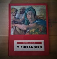 MICHELANGELO Marc Le Bot Künstlermonographie Nordrhein-Westfalen - Geldern Vorschau