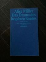 Alice Miller Das Drama des begabten Kindes Berlin - Rosenthal Vorschau