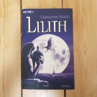 Buch "Lilith" von Christoph Marzi Essen-West - Frohnhausen Vorschau