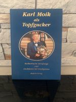 NEU Kochbuch Karl Moik als Topfgucker Bayern - Cham Vorschau