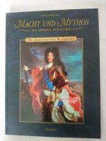 Buch Macht und Mythos Die französischen Bourbonen neuwertig Sachsen-Anhalt - Bad Kösen Vorschau