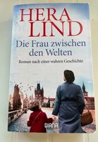 Buch von Hera Lind: Die Frau zwischen den Welten wahre Geschichte Bayern - Hausen Oberfr. Vorschau