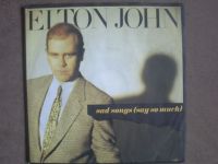 ELTON JOHN - SAD SONGS , SINGLE VINYL, 1984 Nordrhein-Westfalen - Castrop-Rauxel Vorschau