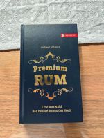 Premium Rum Buch von Andreas Schwarz Baden-Württemberg - Sonnenhof (bei Stuttgart) Vorschau