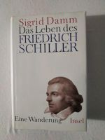 Das Leben des Friedrich Schiller 'Sigrid Damm" Wuppertal - Heckinghausen Vorschau