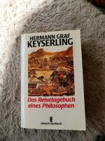 HERMANN GRAF KEYSERLING Das Reisetagebuch eines Philosophen Bayern - Erding Vorschau