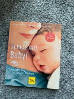 Buch „Schlaf gut, Baby“ von Nora Imlau Baden-Württemberg - Mannheim Vorschau