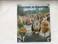 Festtage in Bautzen. Buch 1981 Sachsen - Neschwitz Vorschau