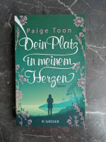 Paige Toon - Dein Platz in meinem Herzen Roman Nordrhein-Westfalen - Herten Vorschau