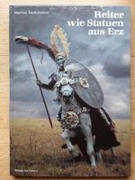 Reiter wie Statuen aus Erz von Marcus Junkelmann Niedersachsen - Vienenburg Vorschau