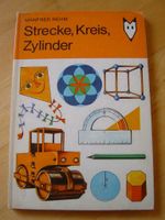 >Strecke,Kreis,Zylinder< Manfred Rehm Kinderbuchverlag Berlin DDR Bayern - Biberbach Vorschau