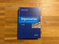 Organisation Lehr- und Managementbuch Vahs 9. Auflage Baden-Württemberg - Sachsenheim Vorschau