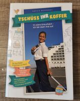 Buch "Tschüss ihr Koffer" 13 Jahre Kreuzfahrt-Ich höre dann ..... Rheinland-Pfalz - Eppenrod Vorschau