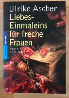 Ulrike Ascher Liebes-Einmaleins f freche Frauen Magie für 1001 Na Nürnberg (Mittelfr) - Oststadt Vorschau