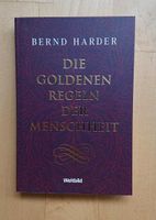 Buch: Die goldenen Regeln der Menschheit_Bernd Harder Baden-Württemberg - Leutenbach Vorschau