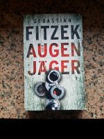 Der Augenjäger Sebastian Fitzek Taschenbuch Westerwaldkreis - Girod Vorschau