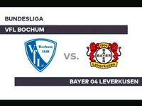 Suche 2 Stehplatz Karten BO gegen Leverkusen Bochum - Bochum-Ost Vorschau