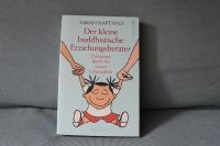 Buch * Der kleine buddhistische Erziehungsberater - Sara Napthali Baden-Württemberg - Konstanz Vorschau