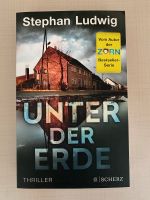 Unter der Erde Thriller Stephan Ludwig Buch (Taschenbuch) Neuwert Frankfurt am Main - Eschersheim Vorschau