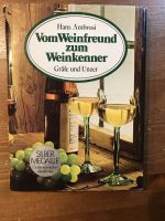 Vom Weinfreund zum Weinkenner   -   Hans Ambrosi Bielefeld - Milse Vorschau