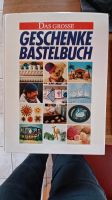 Das große Geschenke Bastelbuch mit Schnittmuster- und Bastelbogen Baden-Württemberg - Steinheim an der Murr Vorschau