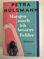 Petra Hülsmann morgen mach ich bessere Fehler Bayern - Niedernberg Vorschau