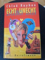 Buch "Echt Unecht" von  Chloe Rayban vom Bertelsmann Verlag Freiburg im Breisgau - Umkirch Vorschau