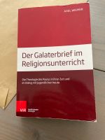 Der Galaterbrief im Religionsunterricht, Axel Wiemer Baden-Württemberg - Wain Vorschau