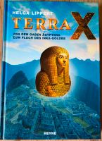 Terra X von den Oasen Ägyptens zum Fluch des Inka-Goldes Kiel - Schreventeich-Hasseldieksdamm Vorschau