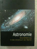Astronomie: Einf. i.d.Universum d.Sterne/ Kosmische Phänomene Niedersachsen - Aurich Vorschau