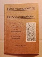 Strömungslehre an Hand von Strömungsbildern / Dr. Ing. Bruno Eck Bayern - Palling Vorschau