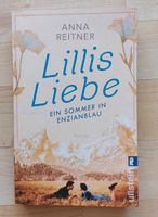 Anna Reitner: Lillis Liebe; 5€ incl. Versand! Baden-Württemberg - Nordheim Vorschau