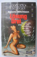 Lösung Drei, Naiomi Mitchison; Science Fiction Bestseller; Rheinland-Pfalz - Neustadt an der Weinstraße Vorschau