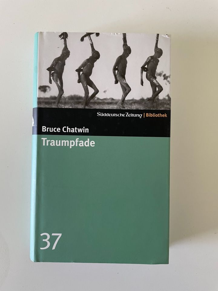 Bruce Chatwin - Traumpfade in Altdorf
