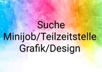 Suche Minijob/Teilzeitjob Grafik/Design Dresden - Striesen-West Vorschau