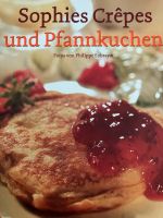 Sophies Crêpes und Pfannkuchen Backbuch gebunden Baden-Württemberg - Gundelfingen Vorschau