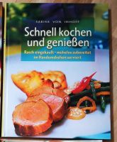 Kochbuch: Schnell kochen und genießen Rheinland-Pfalz - Heßheim Vorschau