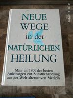 Buch Neue Wege in der natürlichen Heilung Bayern - Marktredwitz Vorschau