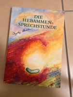 Die Hebammen Sprechstunde Buch Nordrhein-Westfalen - Leverkusen Vorschau