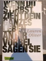 Buch Wenn du stirbst zieht dein ganzes Leben an dir vorbei Niedersachsen - Kirchtimke Vorschau