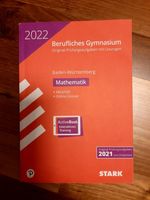 STARK Abiturprüfung Berufliches Gymnasium 2022 - Mathematik - BaW Baden-Württemberg - Weil der Stadt Vorschau